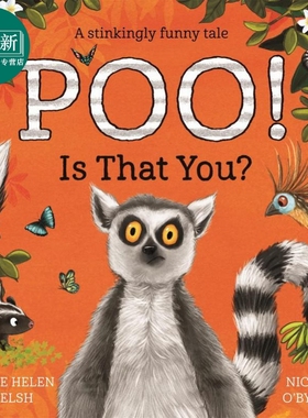 Poo! Is That You? 是你的便便吗！ 英文原版 进口图书 动物百科故事图画书 儿童绘本 3-6岁儿童读物 故事书童书 又日新