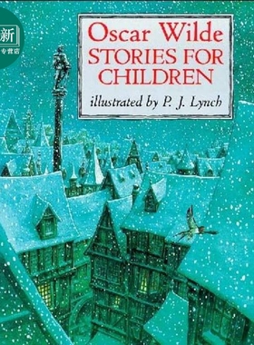 王尔德的儿童文学Oscar Wilde Stories for Children 英文原版 儿童文学短篇小说 插图故事书 小初文学 6岁以上 又日新