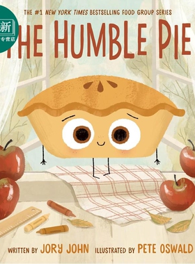 食物家族 谦虚的馅饼 Jory John The Humble Pie 英文原版 儿童绘本 图画故事书 诙谐幽默 进口童书3岁以上 精装 又日新