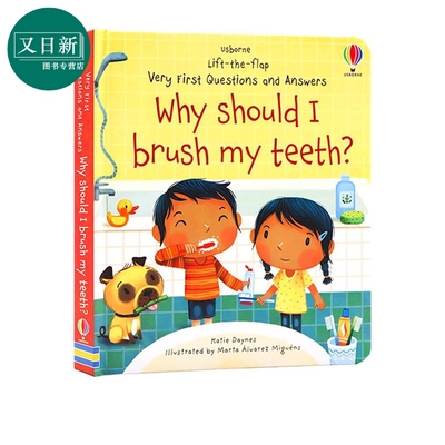 Why should I bursh my teeth 尤斯伯恩低幼启蒙翻翻学：为什么需要刷牙 低幼亲子益智启蒙绘本翻翻书 英文原版 3-6岁