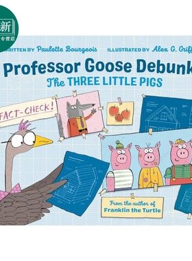 三只小猪的真相 Professor Goose Debunks The Three Little Pigs 英文原版 儿童绘本 动物故事书图画书 精装进口 又日新