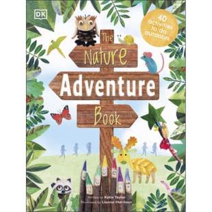 The Nature Adventure Book DK出版 自然历险书 英文原版 进口图书 儿童知识绘本 大自然生态科普图画书 5岁以上