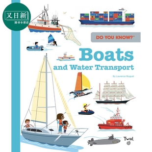 Boats Know 你知道吗 儿童科普绘本 儿童读物 9岁 进口 You 精装 科学百科知识图画书 又日新 童书 英文原版 大船