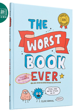 Elise Gravel The Worst Book Ever 很不好的书 英文儿童绘本图书 又日新