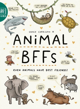 Animal BFFs Even Animals Have Best Friends! 动物也有好朋友 英文原版 进口图书 儿童绘本 故事图画书 又日新