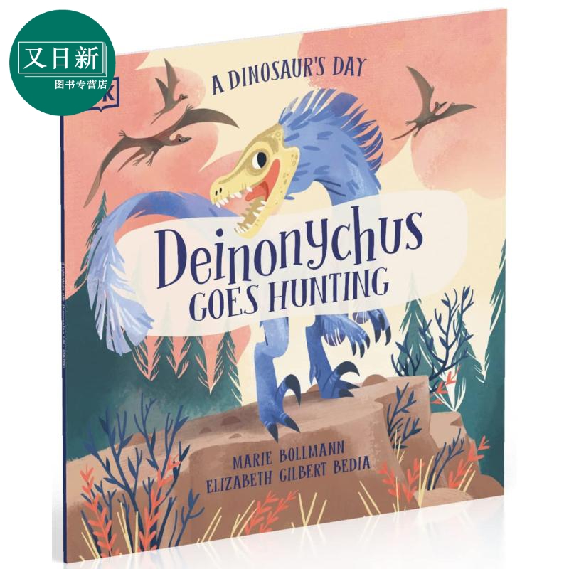 A Dinosaurs Day Deinonychus Goes Hunting DK绘本 恐龙日记2 英文原版 进口图书 儿童绘本 动物故事图画书 又日新