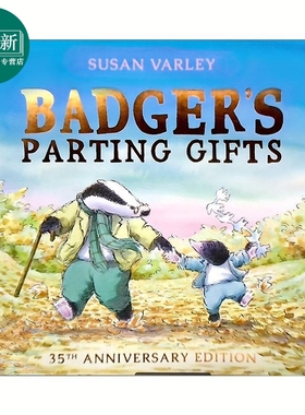 Badger's Parting Gifts 獾的礼物 英文原版儿童少儿亲子绘本3-6岁