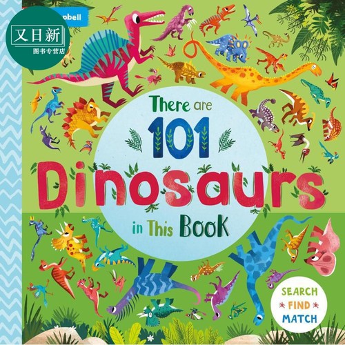 101恐龙在这里 There are 101 Dinosaurs in This Book英文原版 儿童动物图画书 翻翻纸板书2-6岁 配对游戏活动书 又日新
