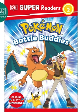 DK超阅小读者2级 宝可梦 DK Super Readers Level 2 Pokémon Battle Buddies 英文原版 儿童分级阅读 进口童书 又日新