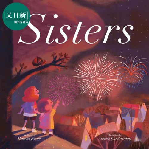 Andres Landazabal Sisters 暖心故事 姐妹 精品绘本 精装 英文原版 3-6岁 中商原版