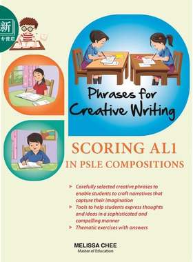 创意写作词句库 新加坡小六会考英语作文 Phrases for Creative Writing Scoring AL1 PSLE English Compositions 又日新