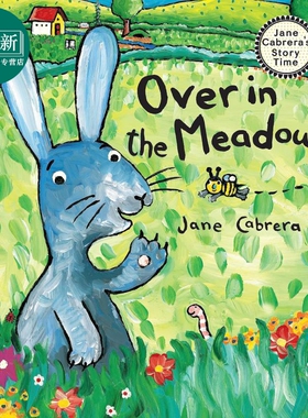 草地上 Jane Cabrera Over In The Meadow 英文原版 儿童绘本 动物故事图画书 学习数数 朗读唱歌 进口图书 2-5岁 又日新