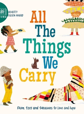 我能承担的是 Brizida Magro All the Things We Carry 英文原版 儿童绘本故事 韵律图画书 进口儿童读物 2-6岁 又日新