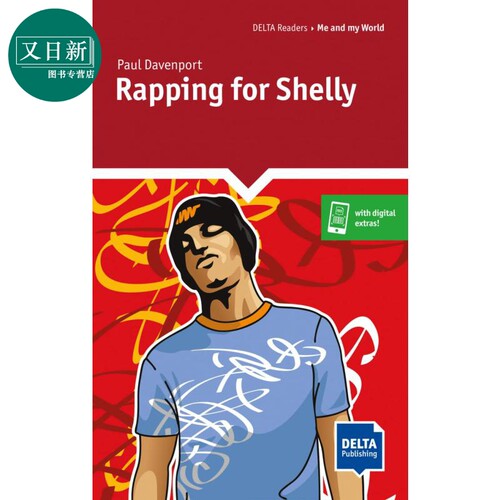 Rapping for Shelly Level 5, A2 Delta Readers: Me and my world Shelly的说唱 5级 A2读物 英文原版进口图书 又日新