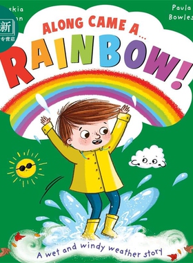 预售 彩虹的那些事儿 Along Came a... Rainbow 英文原版 儿童科普 爆笑科学故事 一个关于风雨交加的天气故事 进口书 又日新