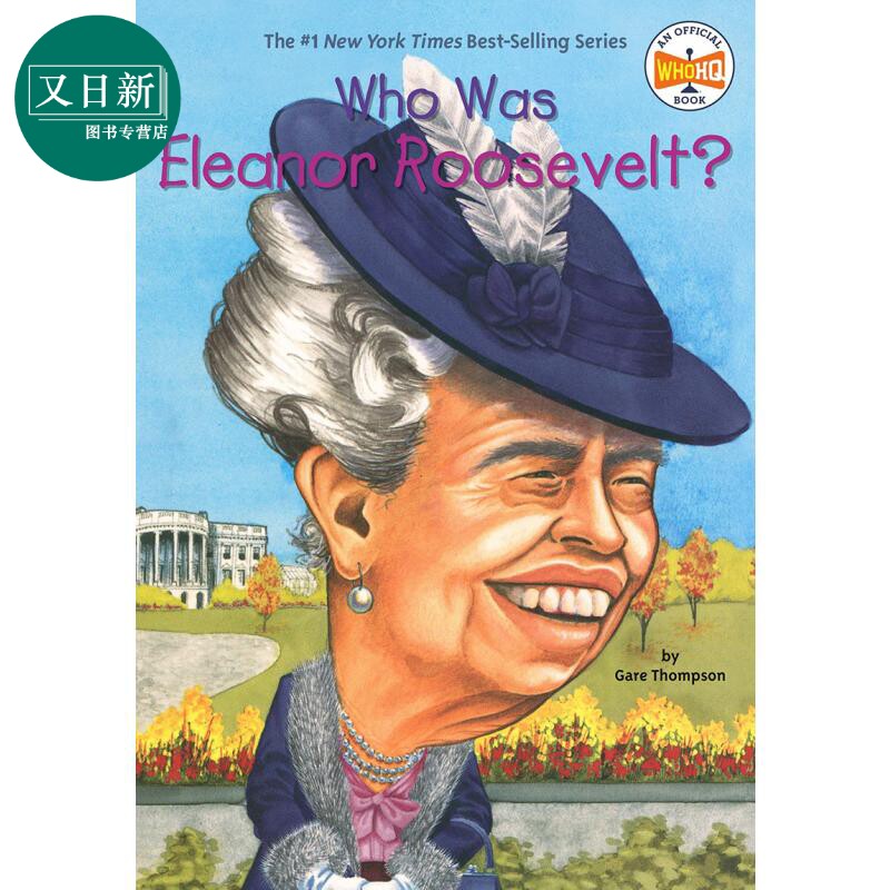 Who Was 系列 谁是罗斯福 Who Was Eleanor Roosevelt 儿童人物传记文学 平装 英文原版 7-12岁