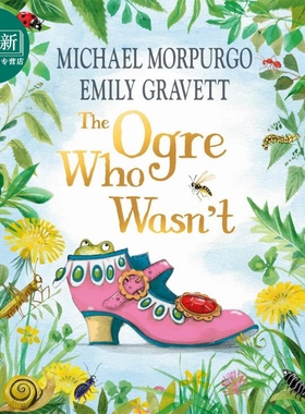 Emily Gravett：The Ogre Who Wasn't 不是大怪兽 英文原版 进口图书 儿童绘本 故事图画书 精品绘本 精装童书 又日新