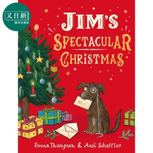 Scheffler 又日新 8岁 儿童读物 精彩新年 Axel 动物故事书 Spectacular Jims 吉姆 Christmas 进口图书 英文原版