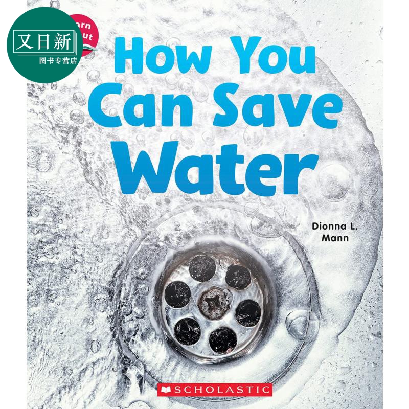 How You Can Save Water (Learn About) 水的力量3 英文原版 又日新