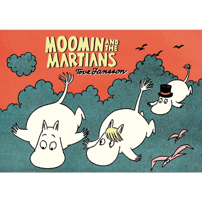 Moomin and the Martians comic strips 桥梁漫画书 姆明和火星人 英文原版进口小初文学 图画故事书 图像小说 又日新