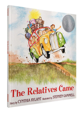 亲朋自远方来 英文原版儿童绘本 The Relatives Came 凯迪克银奖 辛西娅·赖蓝特Cynthia Rylant 大开本平装