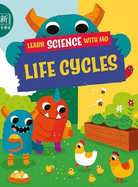 与毛毛怪一起学科学 生命周期 Learn Science with Mo Life Cycles英文原版儿童科普绘本自然科学图画书 精装读物 又日新