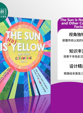 太阳不仅是黄色 The Sun is Not Yellow and Other Colourful Facts 英文原版 儿童科普读物 知识绘本 进口童书 又日新