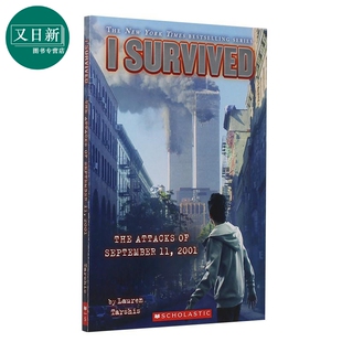 学乐我是生存者：2001年911袭击 I SURVIVED 儿童科普文学 章节书 桥梁书 7~12岁 英文原版 小初读物 美国学乐