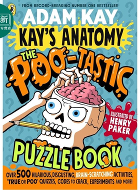 预售 亚当凯 神奇的便便谜题书 Adam Kay Kay's Anatomy The Poo-tastic Puzzle Book 英文原版 儿童谜题书 7岁以上 又日新