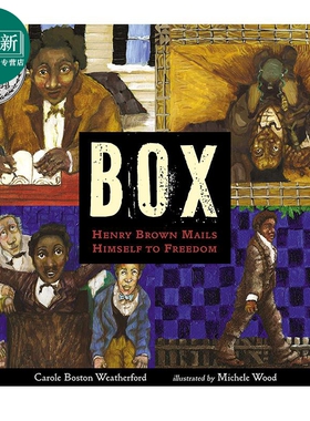 BOX: Henry Brown Mails Himself to Freedom 为了自由寄出自己的亨利·布朗 2021纽伯瑞银奖 儿童文学 诗歌 文学 绘本 英文?