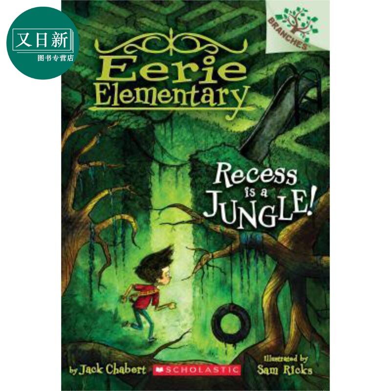 现货 Eerie Elementary 3 Recess Is A Jungle 学乐大树系列 怪异小学记3 英文原版 进口图书 儿童小初文学6-12岁 又日新