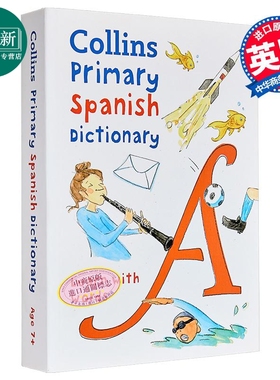 Collins Primary Spanish Dictionary 柯林斯小学第一本西班牙语词典 西文英文双语原版 图解字词典工具书 又日新