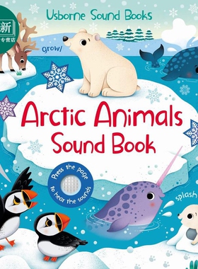 预售 发声书:北极动物Arctic Animals Sound Book英文原版 儿童纸板书 科学自然绘本动物知识图画书精品有声书亲子童书 又日新