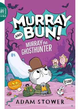 预售 穆雷和布恩4 Murray the Ghosthunter 英文原版 儿童搞笑趣味冒险故事书 幽默小说 进口童书 6-9岁 Adam Stower 又日新