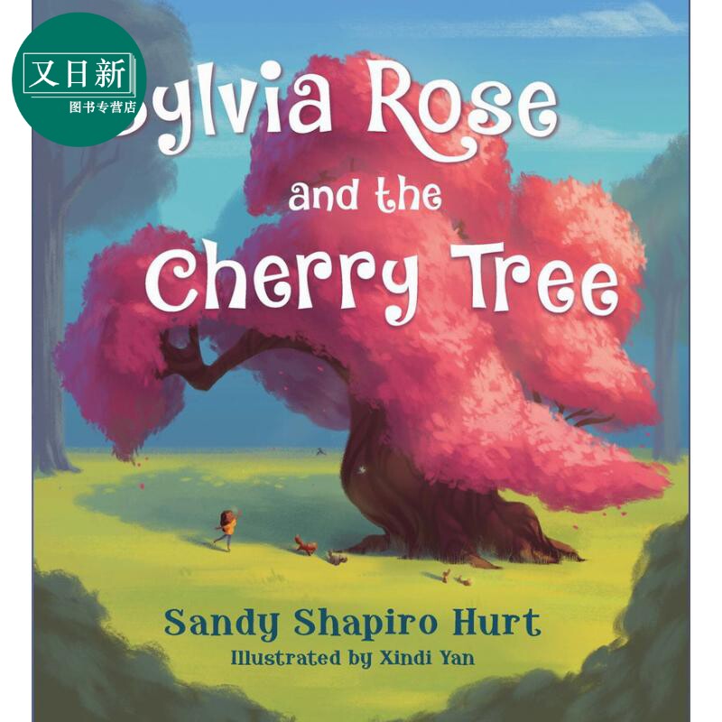 sylvia rose and the cherry tree 樱桃树环游世界之旅 英文原版 进口