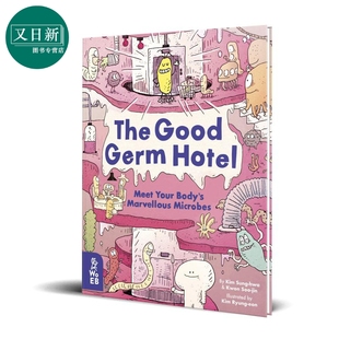 6到9岁 Germ 精装 Good 细菌酒店 英文原版 奇妙微生物 认识你身体 Kim hwa Hotel Sung The 进口 童书 身体里