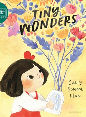 微小的奇迹 Sally Soweol Han Tiny Wonders 英文原版 儿童绘本 图画故事书 精装精品绘本 进口儿童读物4-7岁 又日新