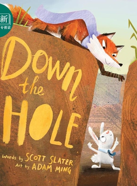 Adam Ming Down the Hole 小心洞下 Scott Slater 英文原版 进口图书 儿童绘本 精装 狐狸与兔子寓言故事图画书 又日新