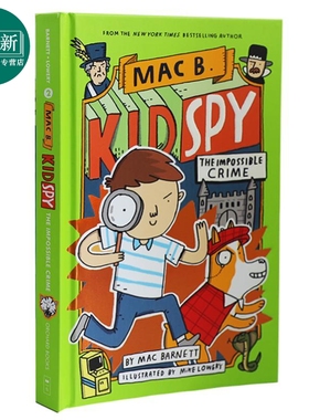The Impossible Crime Mac B Kid Spy 2 学乐黑超特警队2 英文原版儿童章节书 Mac Barnett 插图故事小说小初文学 又日新