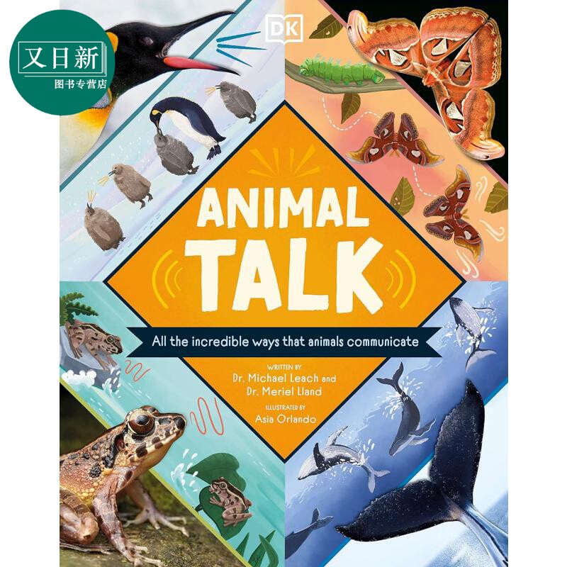 DK动物说 Animal Talk 英文原版 儿童科普绘本 动物知识百科图画书 7岁以上 进口自然科学读本 精装 动物对话交流 又日新