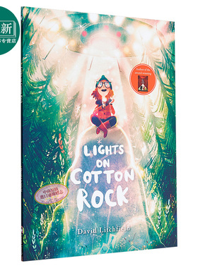 David Litchfield：棉花崖上的灯光 Lights on Cotton Rock 精品绘本 名家绘本 家庭与梦想 睡前阅读 英文原版 3-6岁