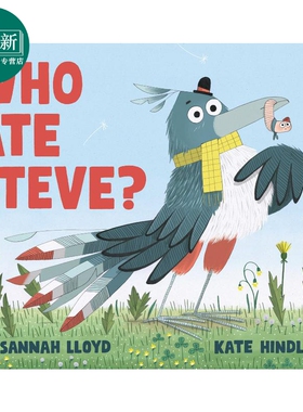 谁吃了史蒂夫 Kate Hindley Who Ate Steve 英文原版进口 儿童绘本 动物故事图画书3-6岁 滑稽古怪的迷你悬疑小说 又日新