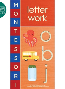 Montessori: Letter Work 蒙特梭利初识：字母 低幼亲子互动英语启蒙绘本 纸板书 英文原版 3-6岁