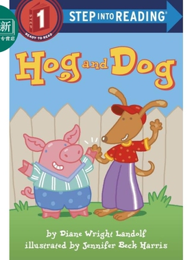 Step into Reading Step 1 Hog And Dog 兰登阅读进阶1：猪和狗 英文原版 儿童绘本 分级阅读 Diane Wright Landolf 又日新
