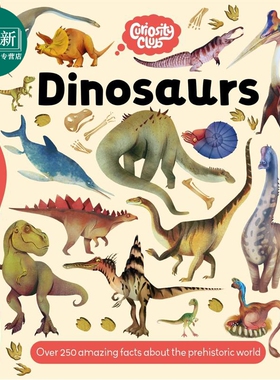 好奇心俱乐部 恐龙 Curiosity Club Dinosaurs 英文原版 儿童科普绘本 百科知识图画书 自然科学 进口童书 精装 又日新