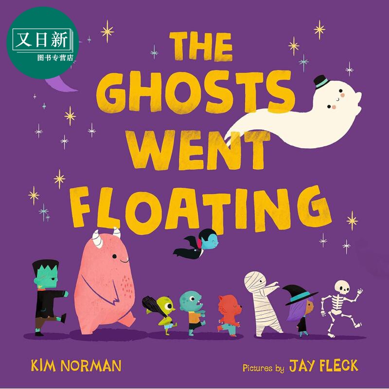 游荡的小精灵 The Ghosts Went Floating 英文原版 儿童纸板书绘本 图画故事书 亲子读物 进口低幼童书 1-4岁 又日新