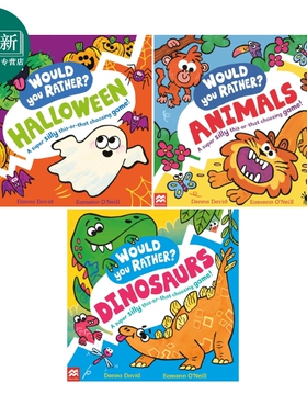 英文原版童书 Would You Rather 共3册 你更爱的可能是动物Animals 恐龙Dinosaurs 节日 儿童绘本 亲子互动图画书 又日新