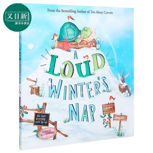 冬眠 又日新 Hudson Winter Loud Katy 儿童绘本图画书 精装 Nap 绘本