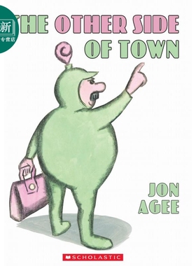 Jon Agee:The Other Side Of Town (With Cd) 城镇的另一边 英文原版 进口图书 儿童绘本 故事图画书 精品绘本 又日新