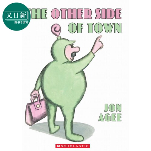 Jon Agee:The Other Side Of Town (With Cd) 城镇的另一边 英文原版 进口图书 儿童绘本 故事图画书 精品绘本 又日新